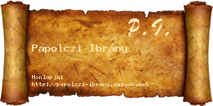 Papolczi Ibrány névjegykártya